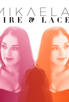 Mikaela Kahn – “Fire & Lace” (Live)
